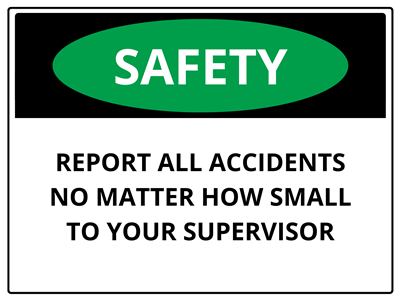 Incident Reporting Sign