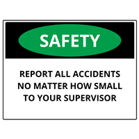 Incident Reporting Sign